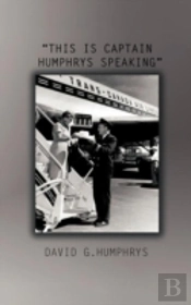 'This Is Captain Humphrys Speaking'