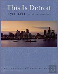 This Is Detroit, 1701-2001