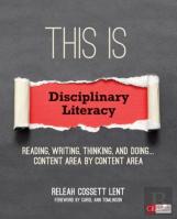 This Is Disciplinary Literacy
