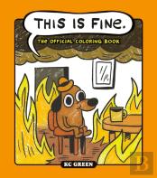This Is Fine: The Official Coloring Book