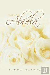 This Is For You, Abuela