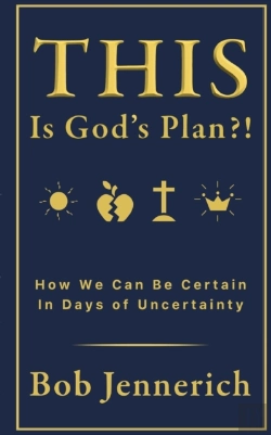 Bertrand.pt - This Is God'S Plan!? How We Can Be Certain In Days Of Uncertainty