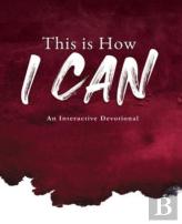 This Is How I Can