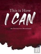 This Is How I Can
