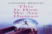 This Is How We Are Human
