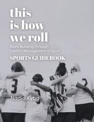 This Is How We Roll Sports Guidebook