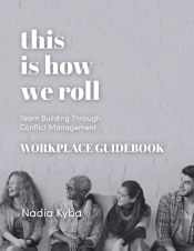This Is How We Roll Workplace Guidebook: