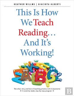 Bertrand.pt - This Is How We Teach Reading . . . And It'S Working!