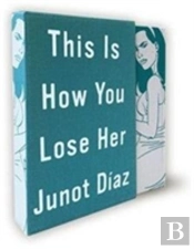 This Is How You Lose Her