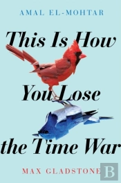 This Is How You Lose The Time War