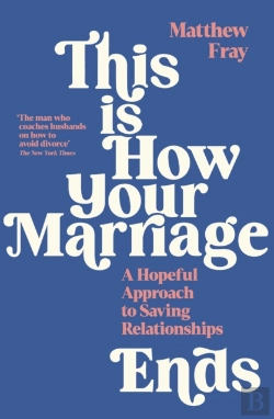 Bertrand.pt - This Is How Your Marriage Ends