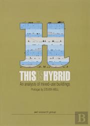 This Is Hybrid: An Analysis Of Mixed-Use Buildings (Esp-Ing)