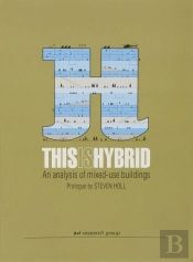 This Is Hybrid: An Analysis Of Mixed-Use Buildings (Esp-Ing)
