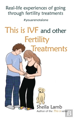Bertrand.pt - This Is Ivf And Other Fertility Treatments