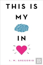 This Is My Brain In Love