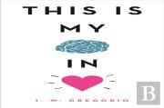 This Is My Brain In Love