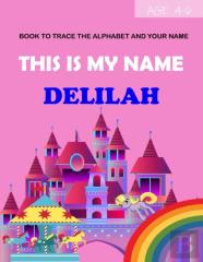 This Is My Name Delilah