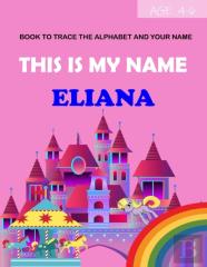 This Is My Name Eliana