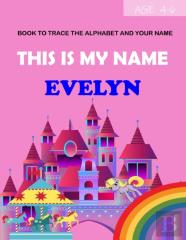 This Is My Name Evelyn