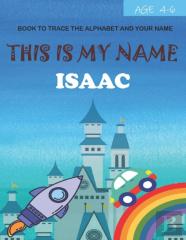 This Is My Name Isaac