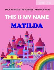 This Is My Name Matilda