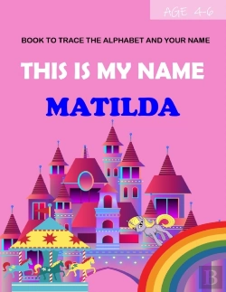 Bertrand.pt - This Is My Name Matilda