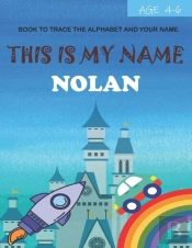This Is My Name Nolan