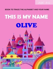 This Is My Name Olive