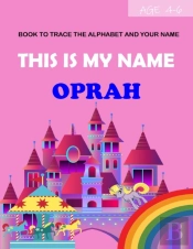 This Is My Name Oprah