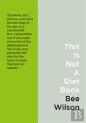 This Is Not A Diet Book