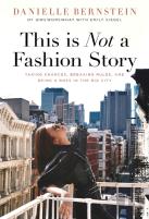 This Is Not A Fashion Story