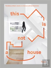 This Is Not A House