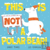 This Is Not A Polar Bear!