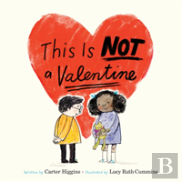 This Is Not A Valentine
