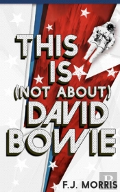 This Is (Not About) David Bowie