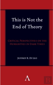 This Is Not The End Of Theory