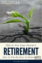 This Is Not Your Parent'S Retirement