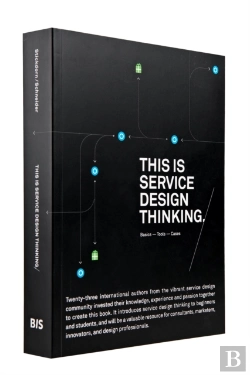 Bertrand.pt - This Is Service Design Thinking. Basics - Tools - Cases