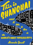 This Is Shanghai