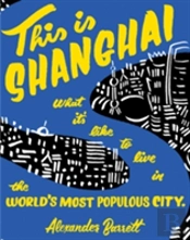 This Is Shanghai