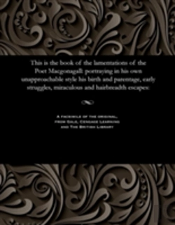 Bertrand.pt - This Is The Book Of The Lamentations Of The Poet Macgonagall