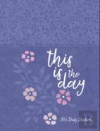 This Is The Day