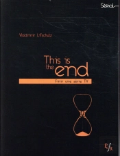 This Is The End : Finir Une Série Tc