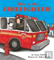 This Is The Firefighter