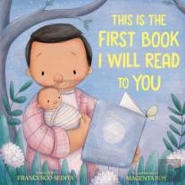 This Is The First Book I Will Read To You