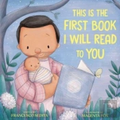 This Is The First Book I Will Read To You