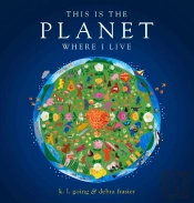 This Is The Planet Where I Live