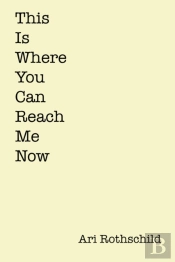 This Is Where You Can Reach Me Now