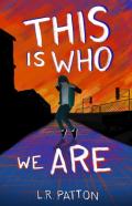 This Is Who We Are