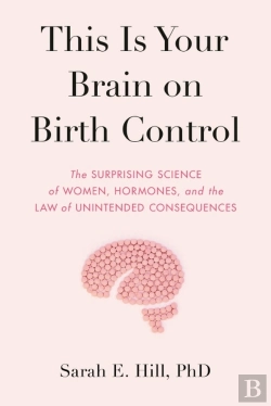 Bertrand.pt - This Is Your Brain On Birth Control